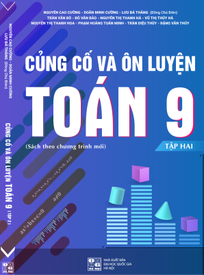 Củng Cố và Ôn Luyện Toán 9 - Tập 2